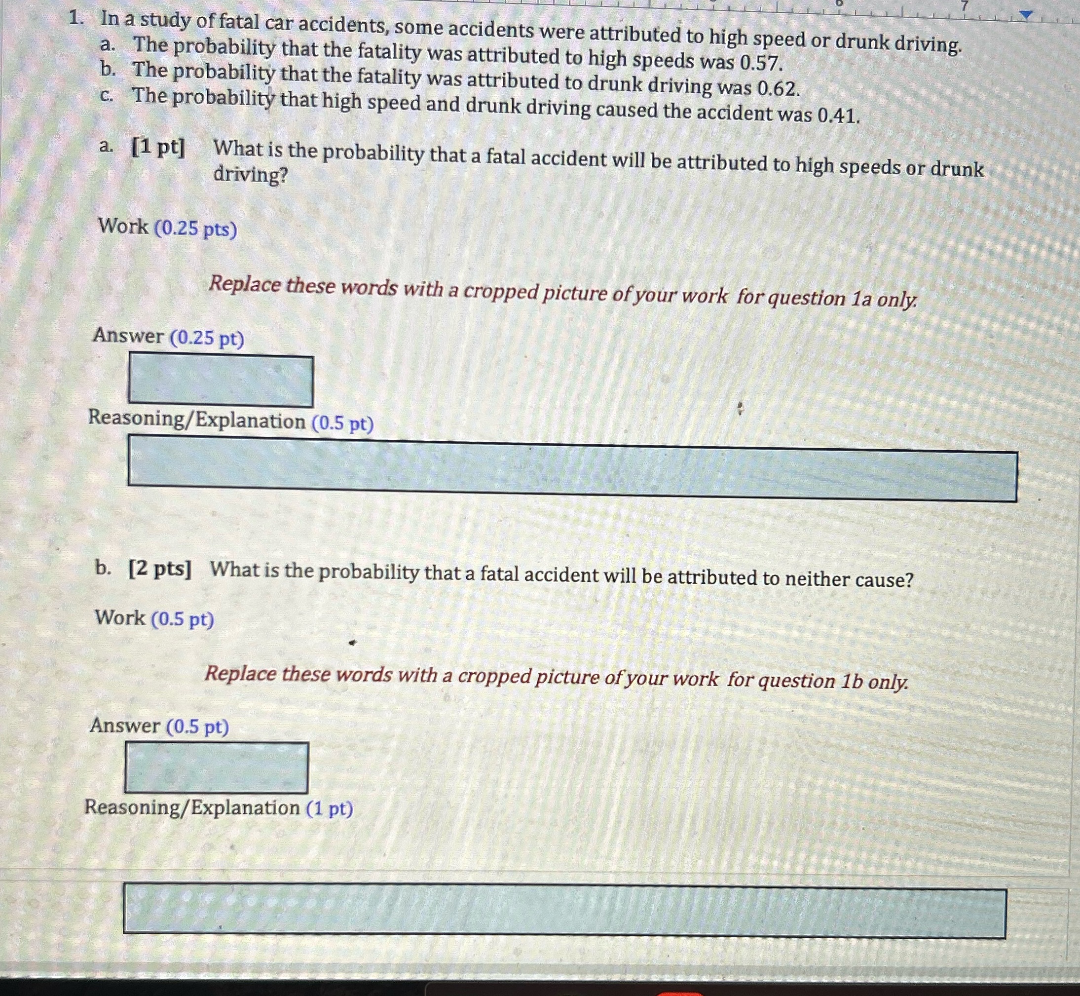 1. In a study of fatal car accidents, some