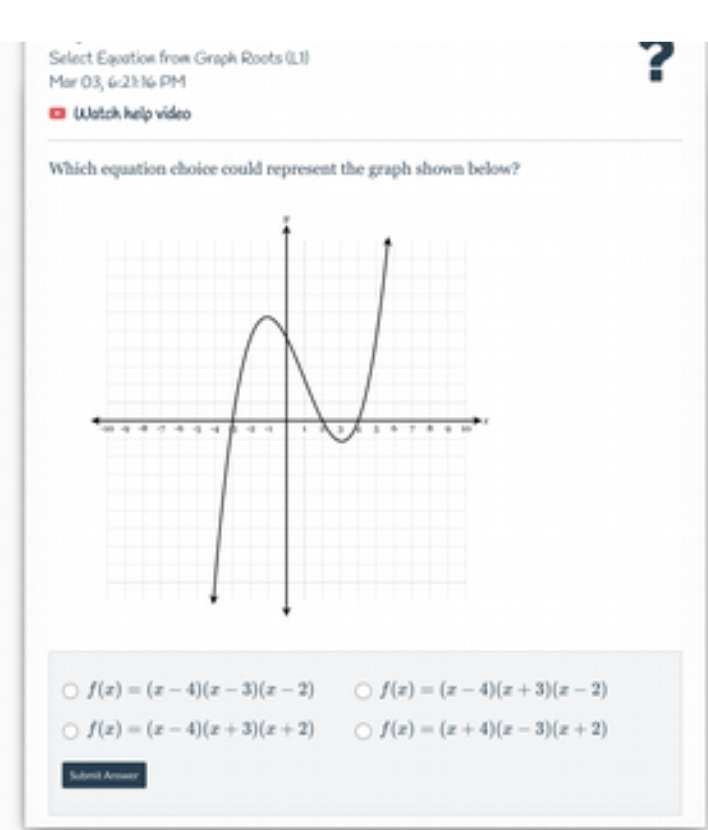 Select Equation from Graph Roots OLI) Mar 03,