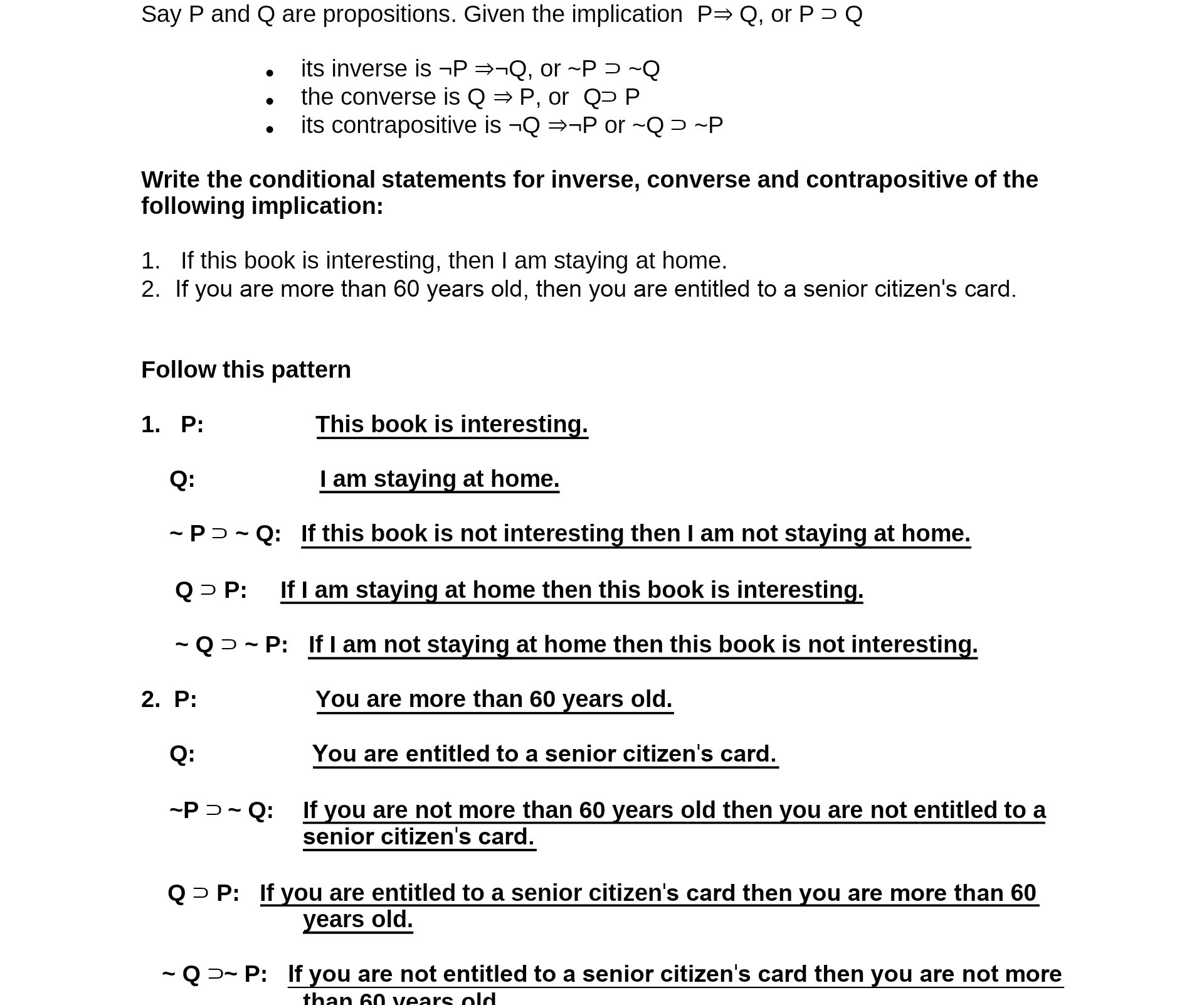 Say P and Q are propositions. Given the