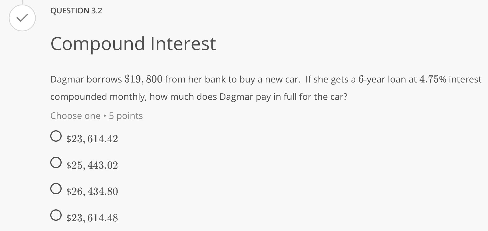 QUESTION 3.2 Compound Interest Dagmar borrows