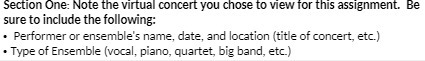 Section One: Note the virtual concert you chose