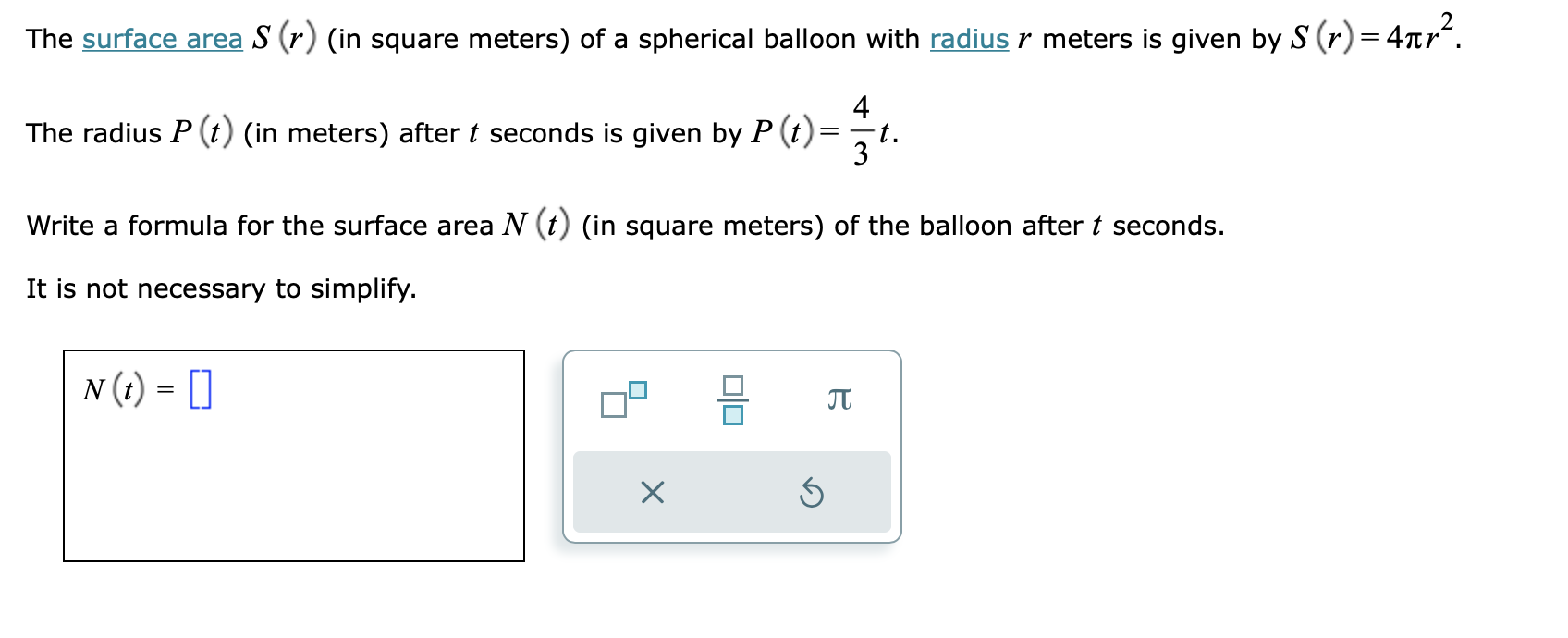 The surface area S (r) (in square meters) of a
