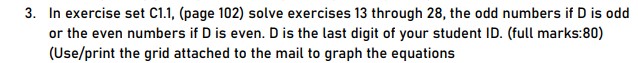 D=9 Last Digit of Student ID= 9 Please Graph Them