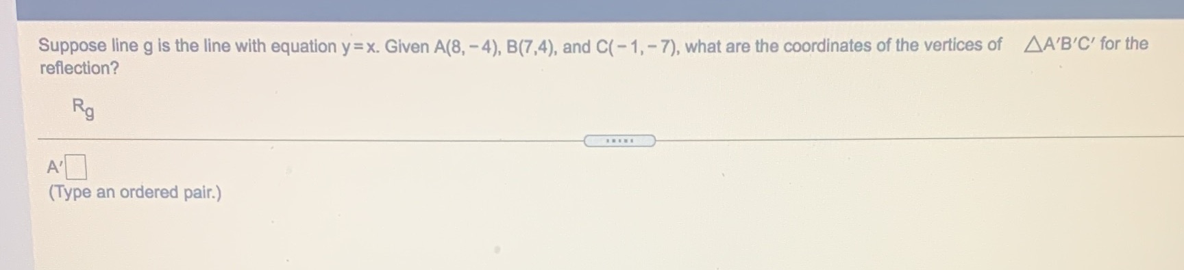 Suppose line g is the line with equation y = x.