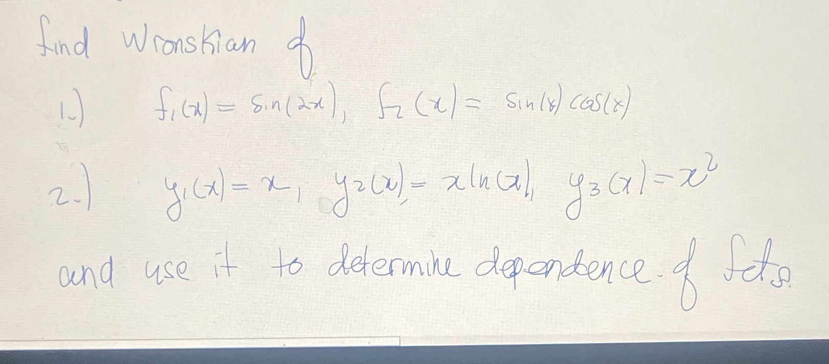 find wronskian fica) = Sin (24), 52 ( x ) = Sinly