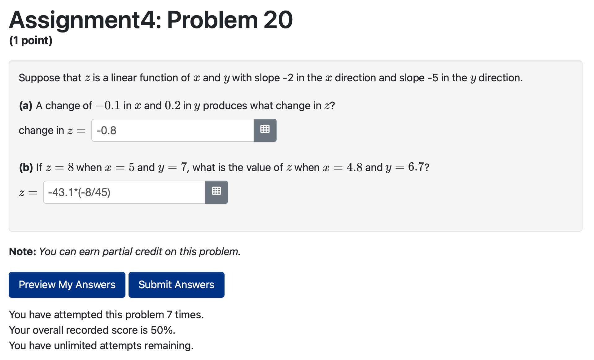 Assignment4: Problem 15 (1 point) Use the level