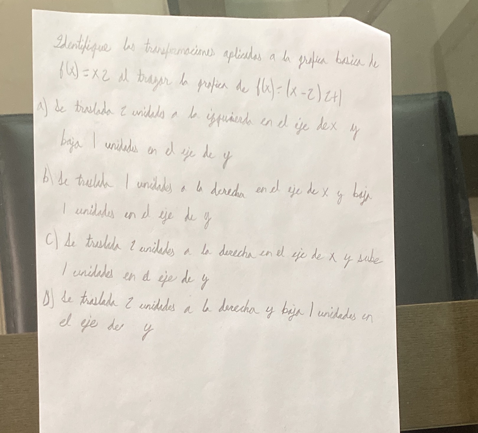 Identificas las transformaciones aplicadas a la