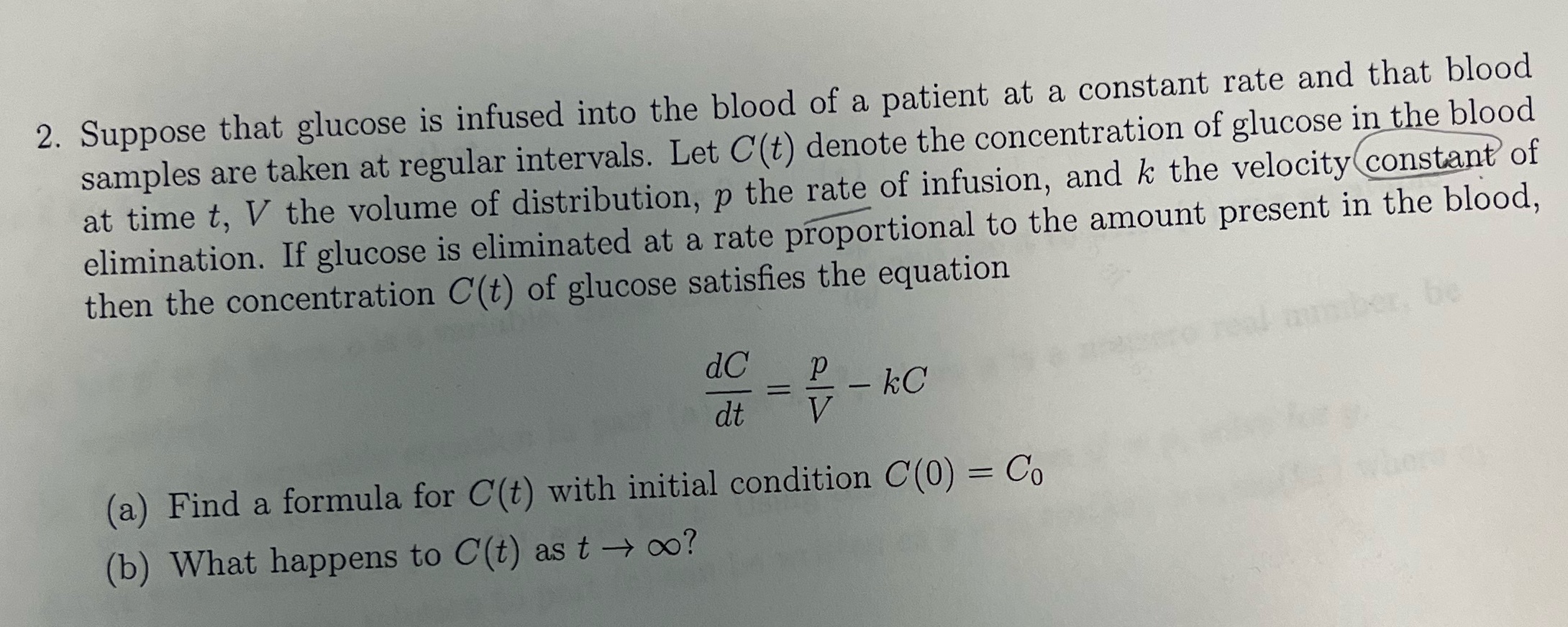 2. Suppose that glucose is infused into the blood