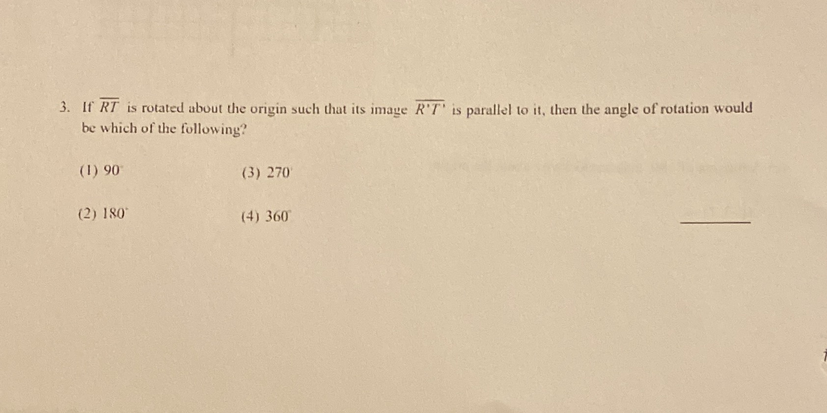 3. If RT is rotated about the origin such that