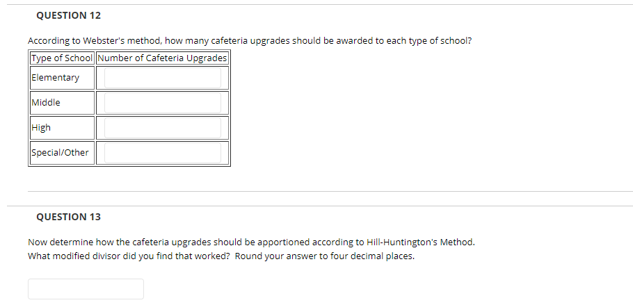 QUESTION 12 According to Webster's method,