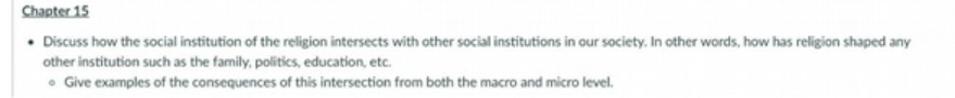Chapter 15 . Discuss how the social institution