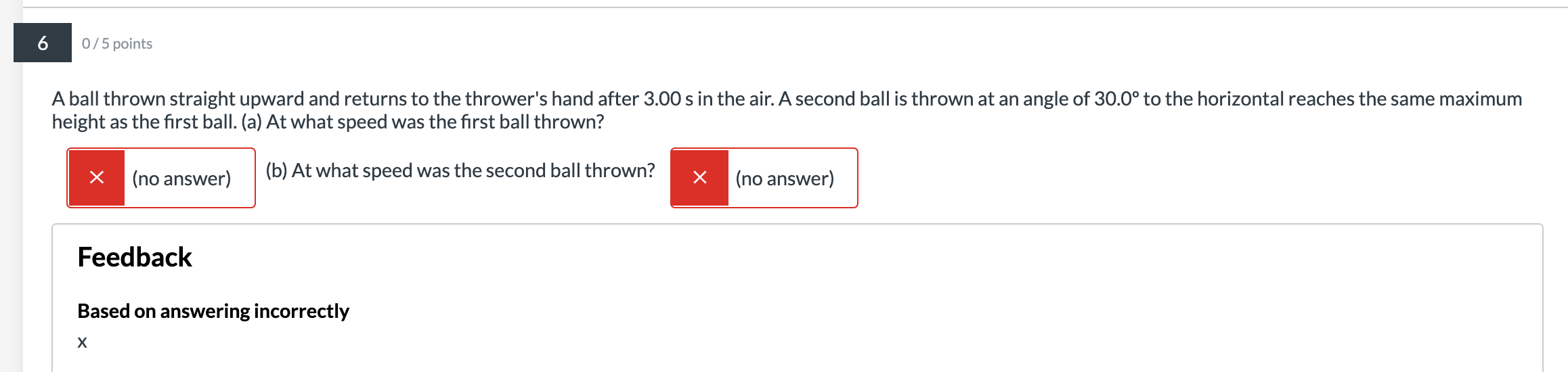 need help with wrong ones 0/5 points A brick is