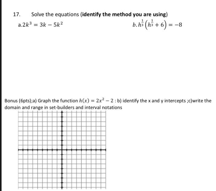1?. Solve the equations [Identify the method you