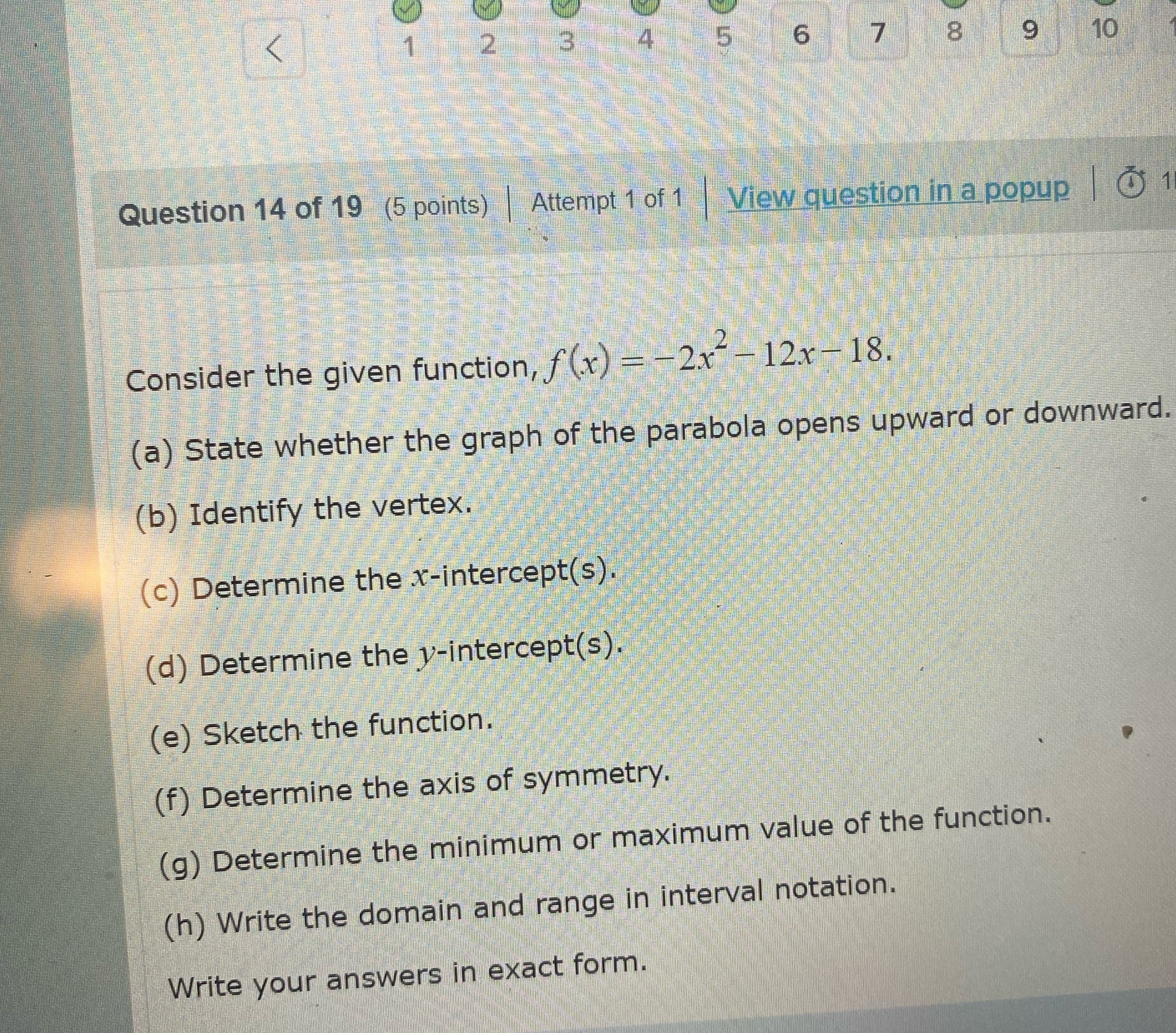 8 9 10 Question 14 of 19 (5 points) Attempt 1 of
