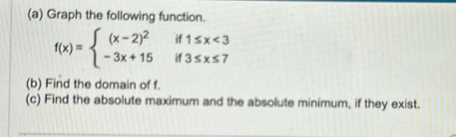Solve and explain each step (a) Graph the