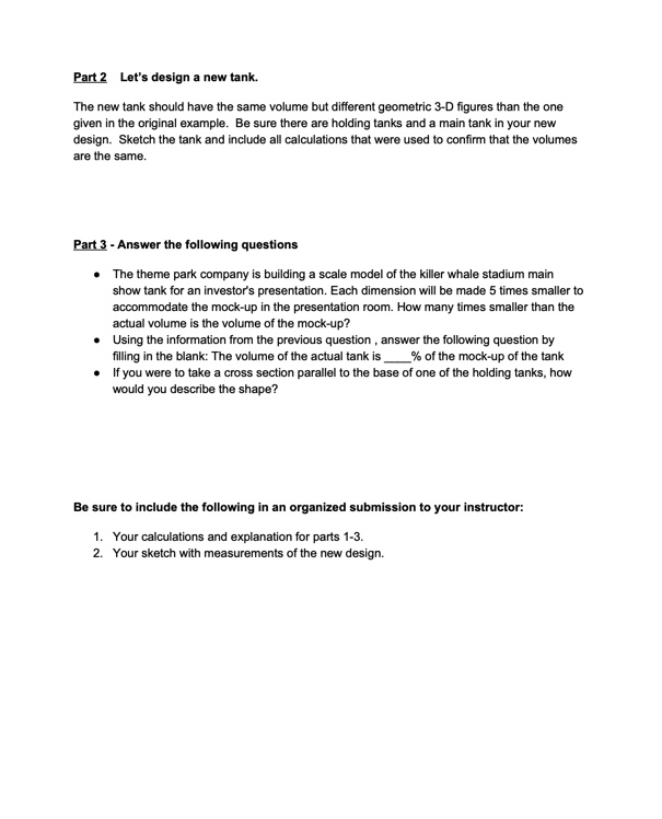 Part 2 Let's design a new tank. The new tank