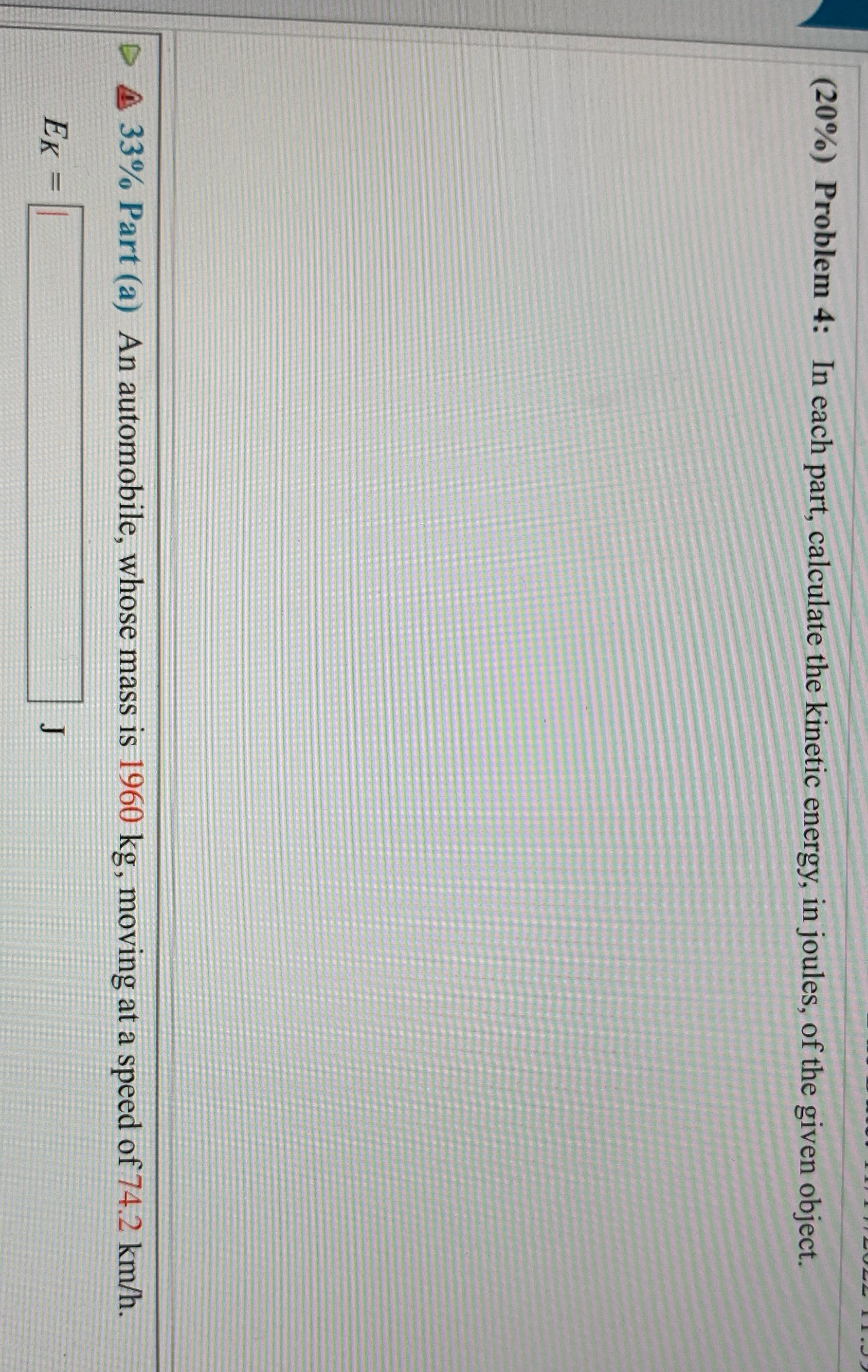 (20%) Problem 4: In each part, calculate the