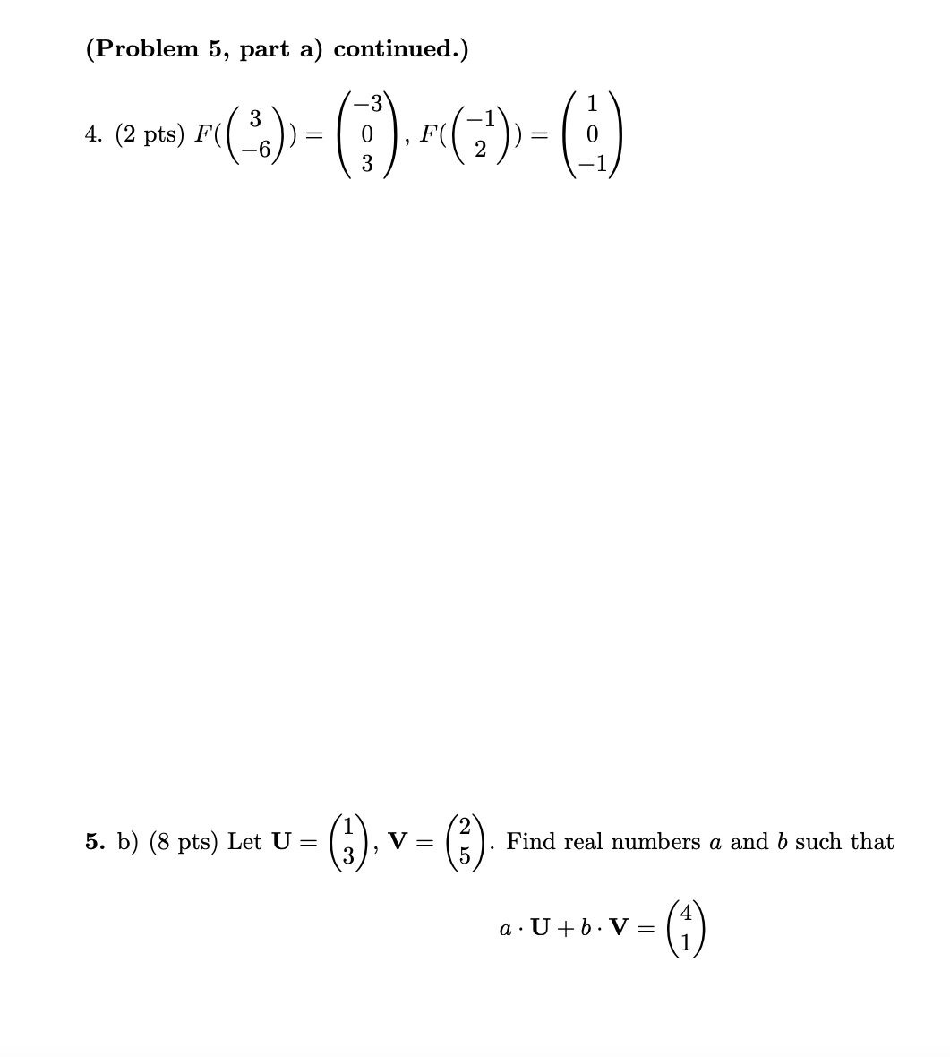 5. a) (8 pts) For each of the following