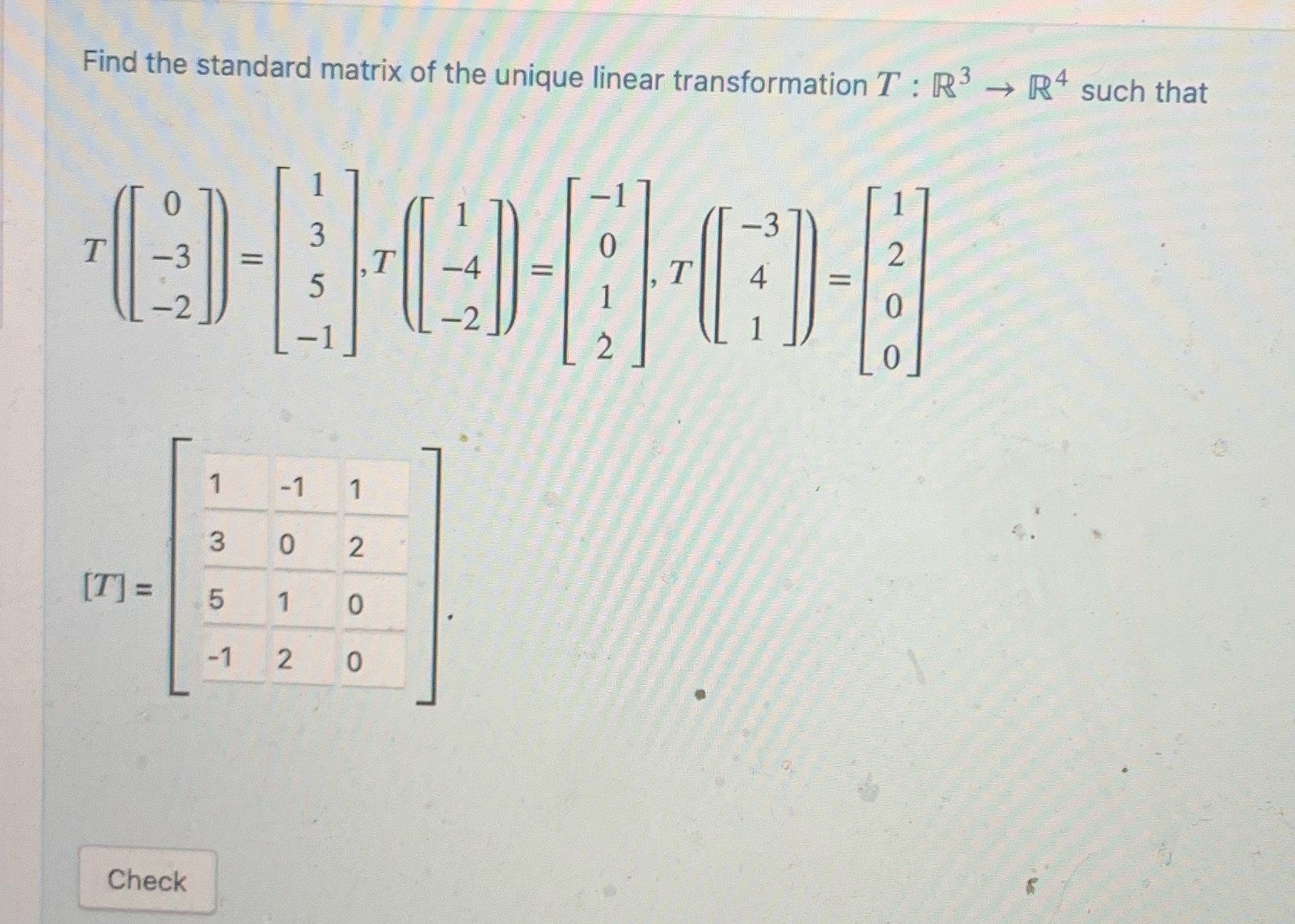 Find the standard matrix of the unique linear