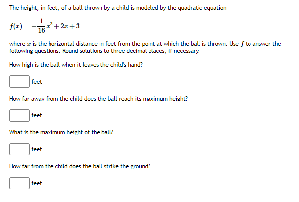 The height, in feet, of a ball thrown by a child