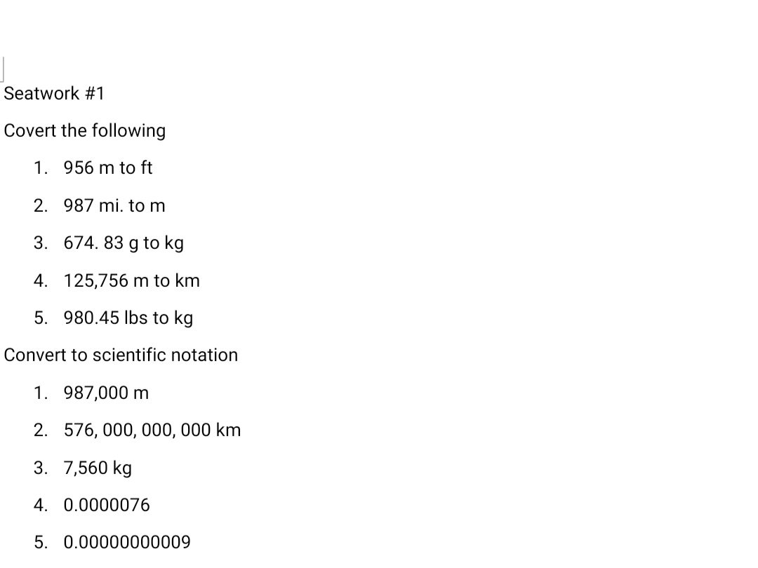 Seatwork #1 Covert the following 1. 956 m to ft