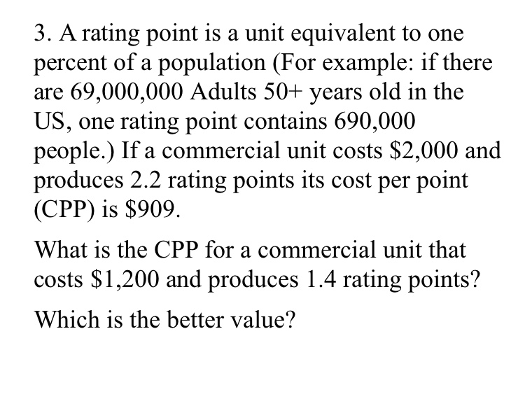 Need help... 3. A rating point is a unit