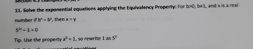 11. Solve the exponential equations applying the