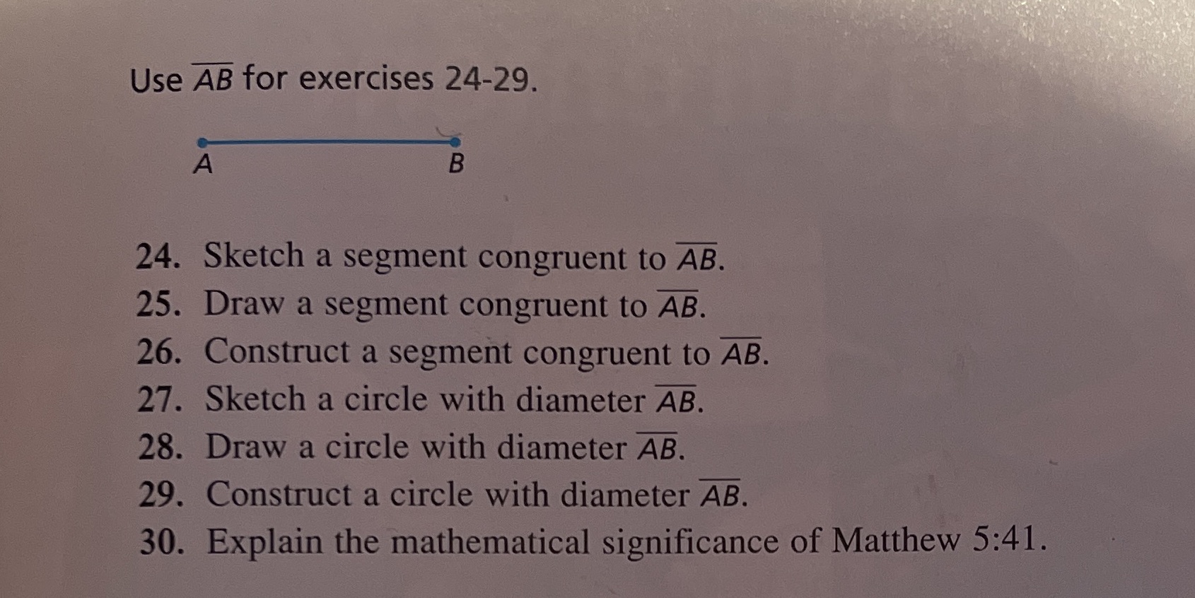 All please Use AB for exercises 24-29. A B 24.