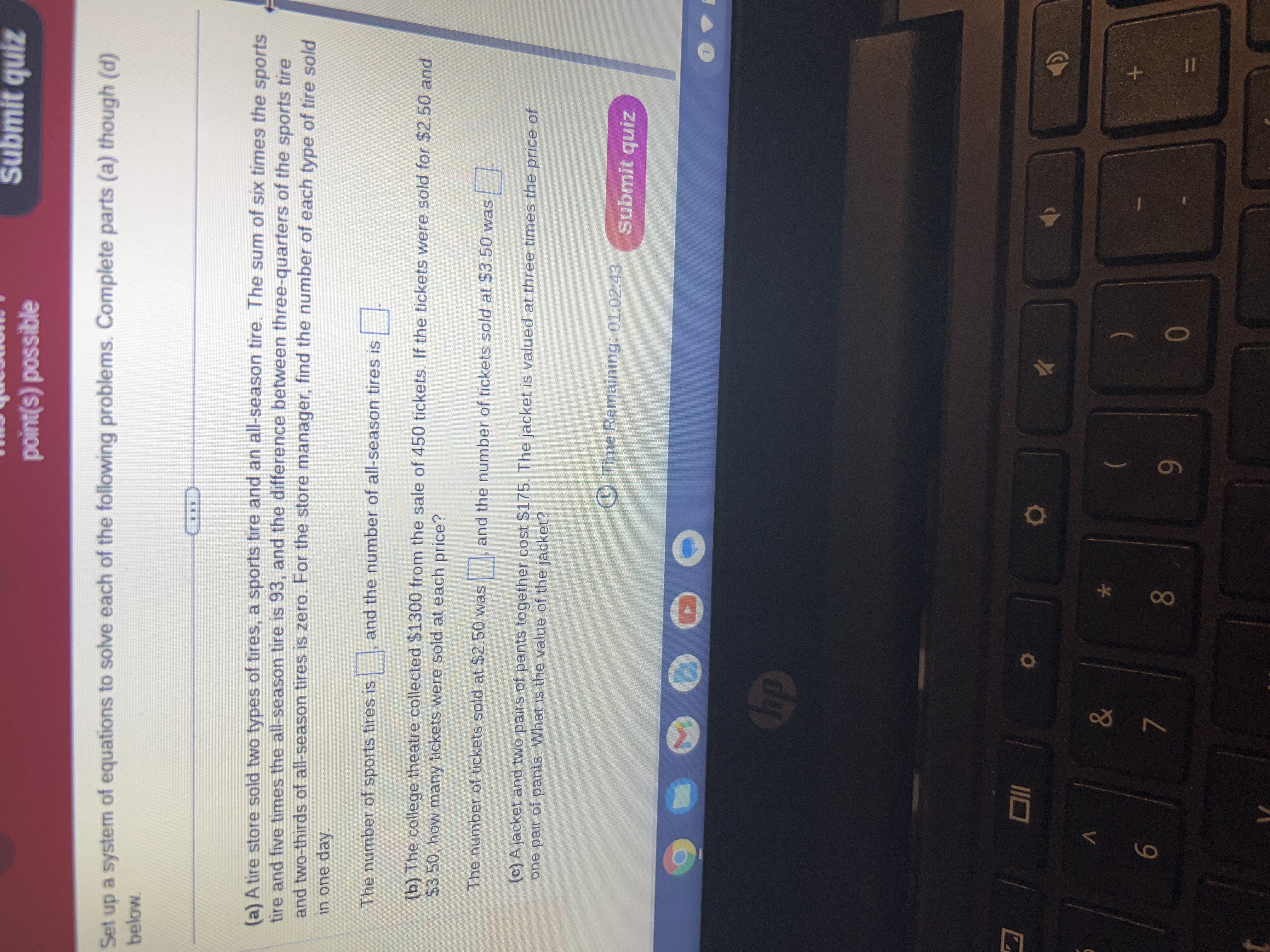 Submit quiz point(s) possible Set up a system of