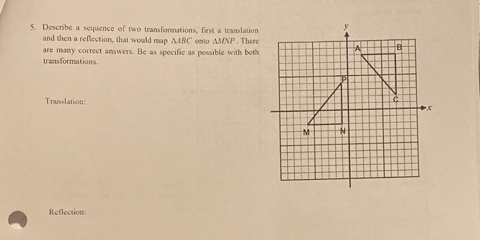 5. Describe a sequence of two transformations,