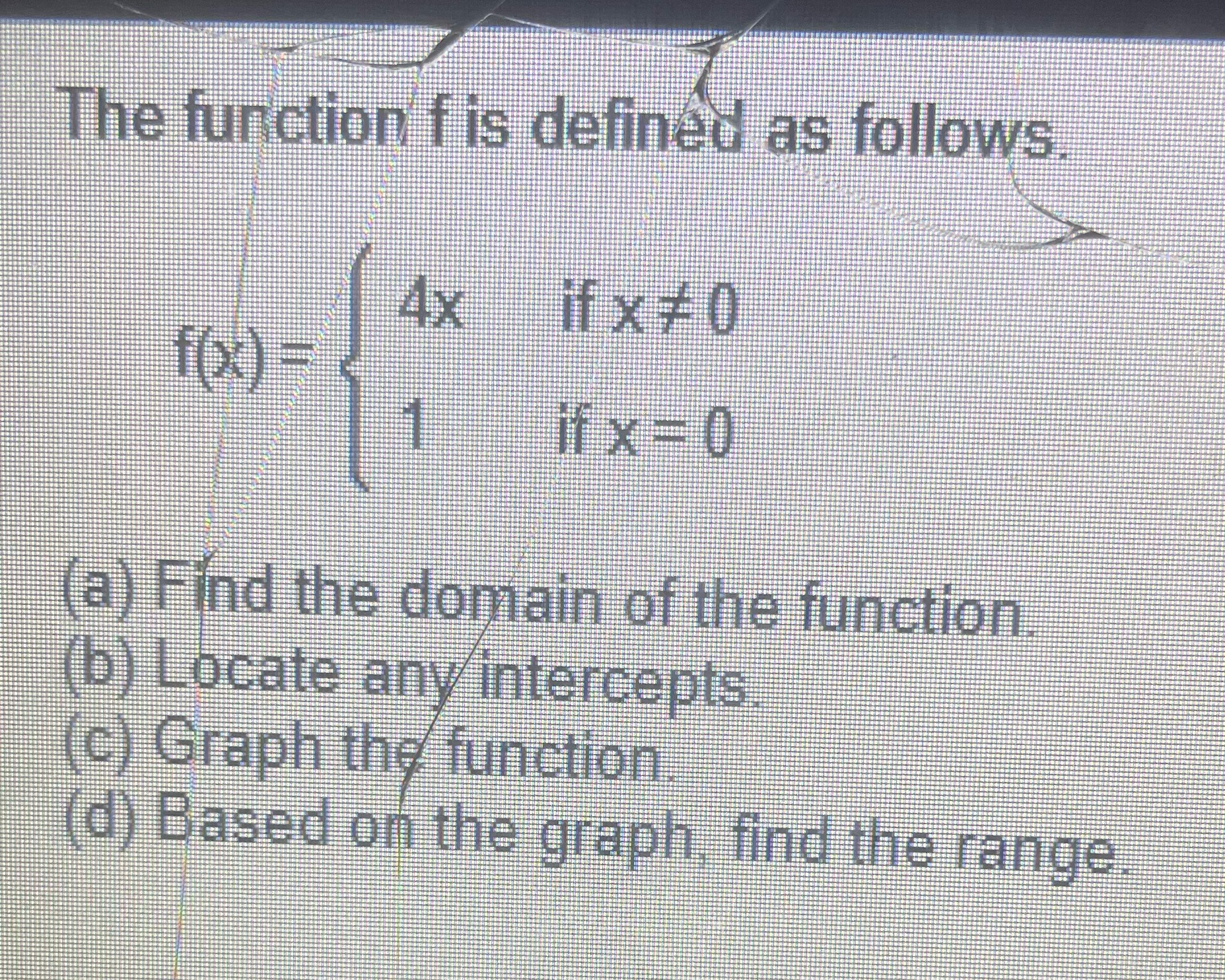 Please help? The function f is defined as follows