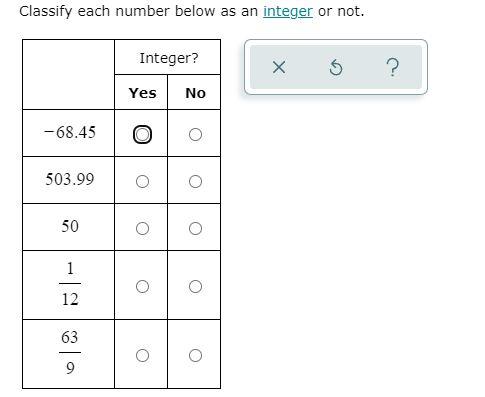 Classify each number below as an integer or not.