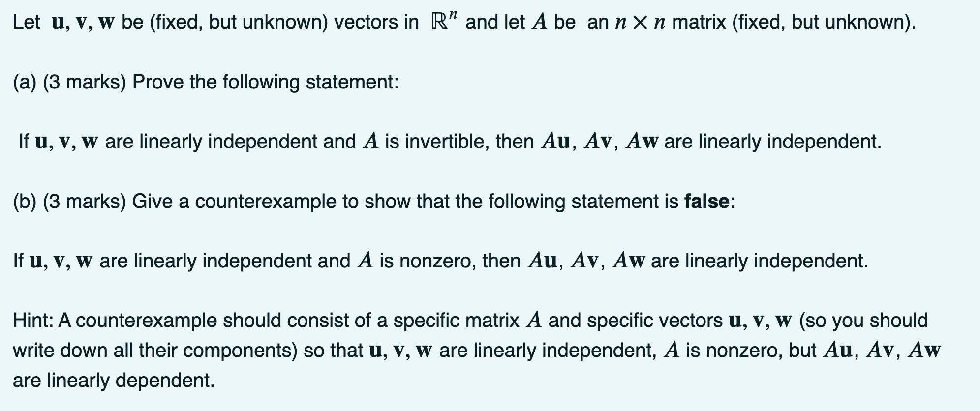 Linear algebra question. Let u, v, W be (fixed,