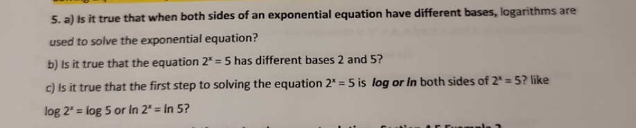 5. a) Is it true that when both sides of an