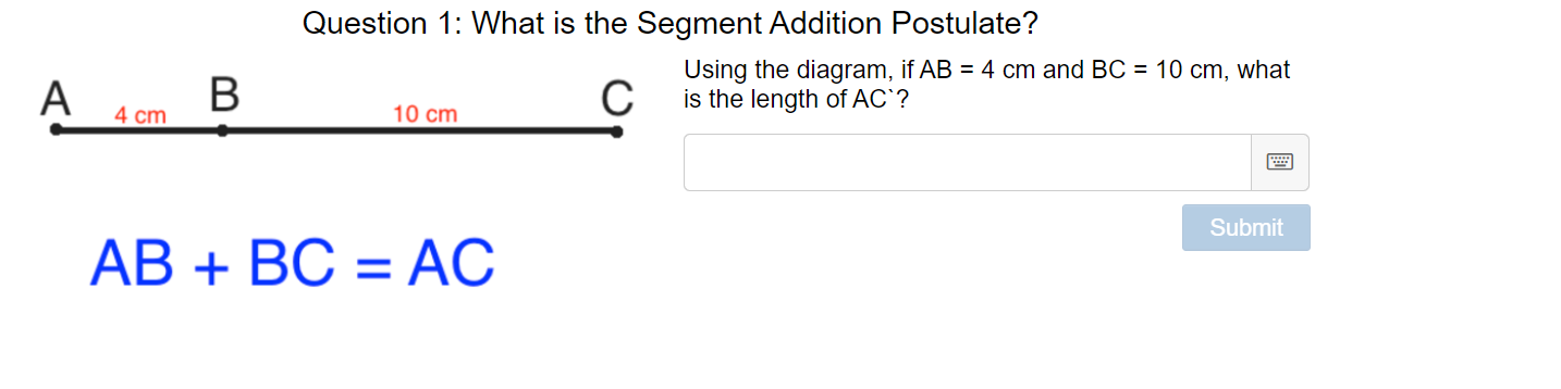 Question 1: What is the Segment Addition