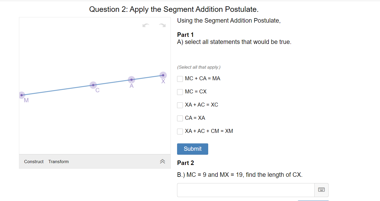 Question 1: What is the Segment Addition