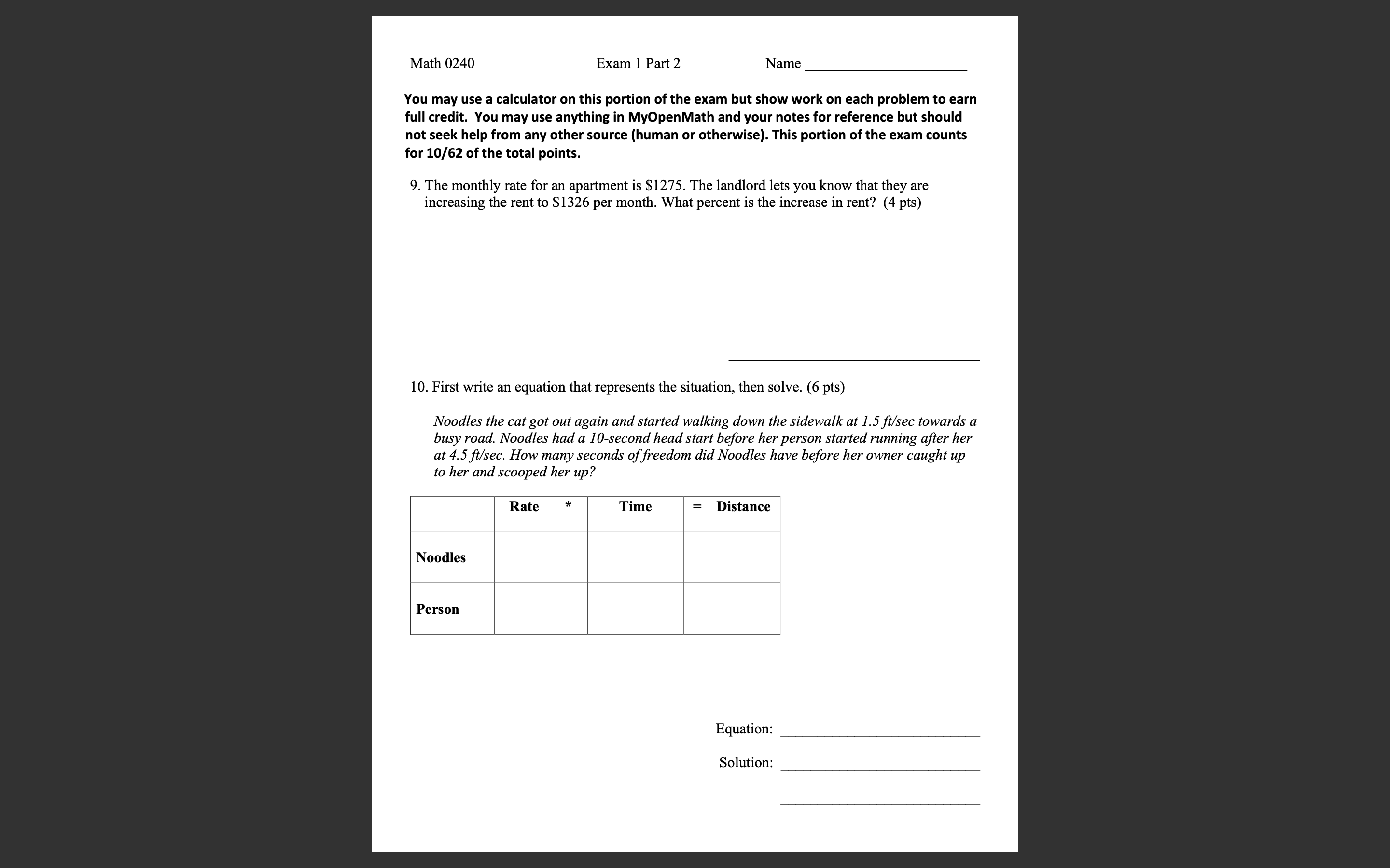 i only need an answer for q#10 Math 0240 Exam 1