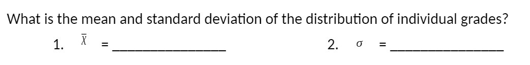 What is the mean and standard deviation of the