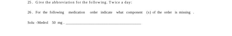 25. Give the abbreviation for the following.