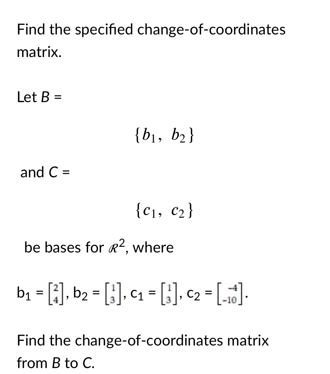 Find the specified change-of-coordinates matrix.