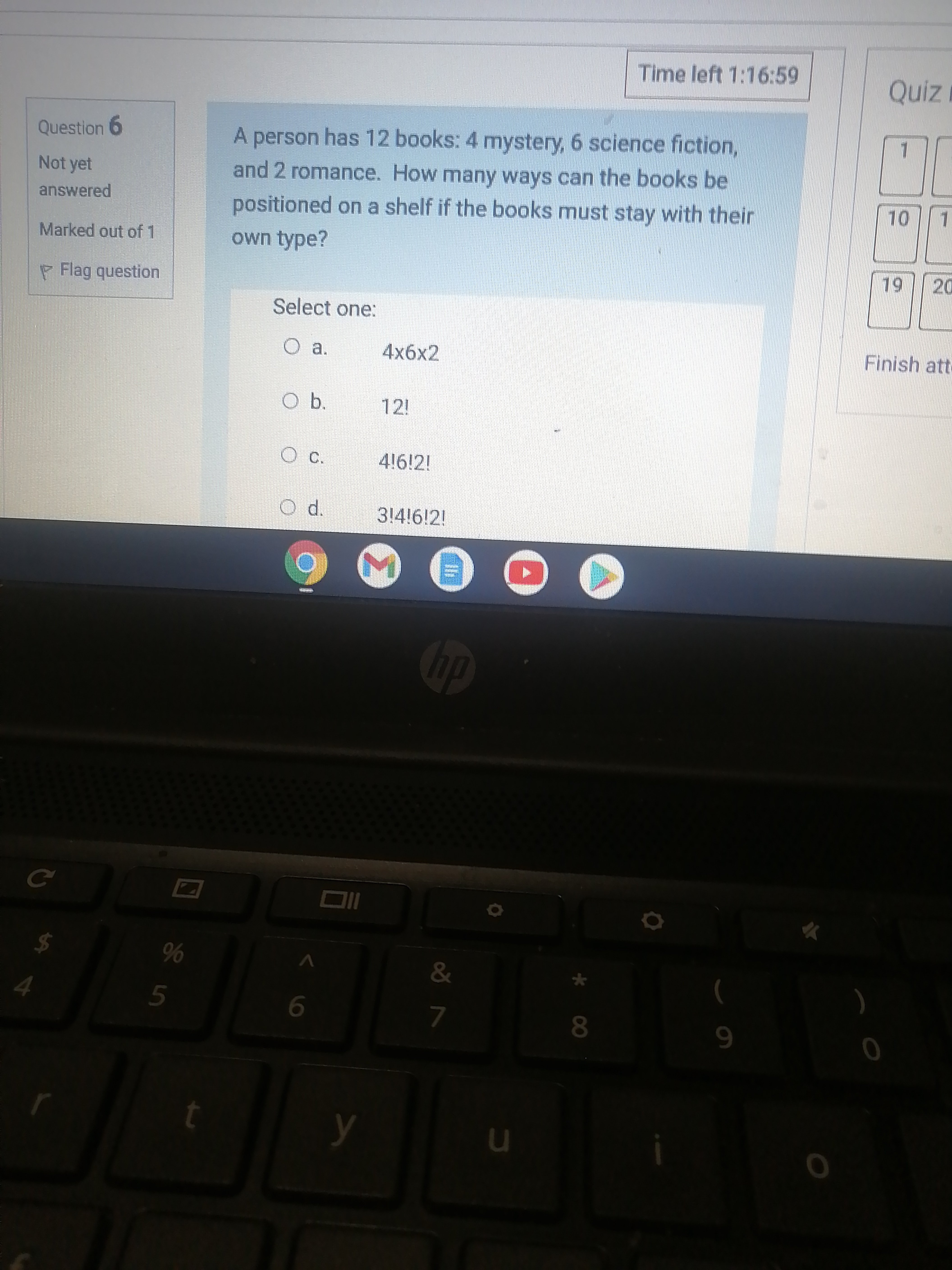 Time left 1:16:59 Quiz Question 6 A person has 12