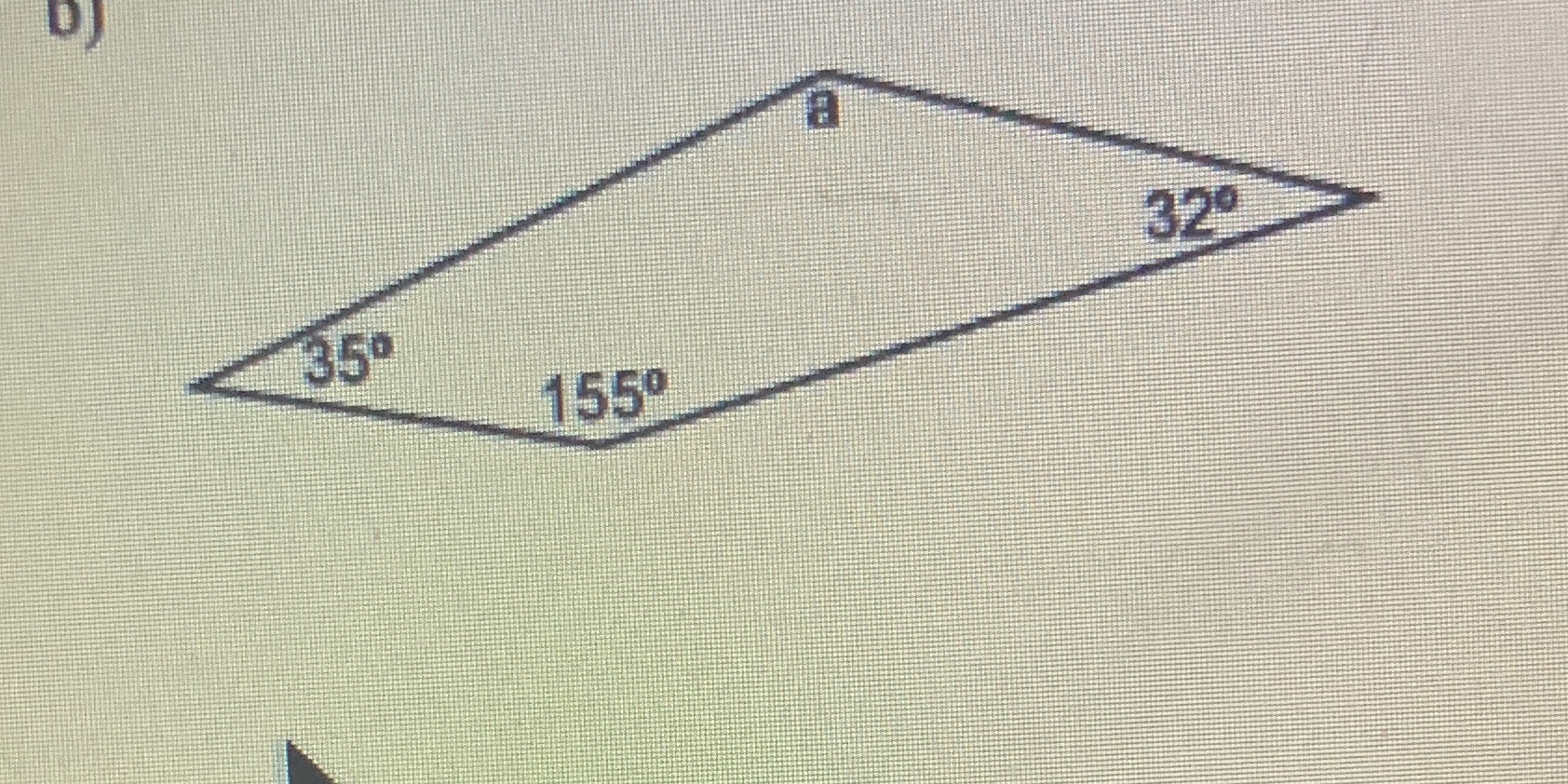 You have to find the measure of the indicated