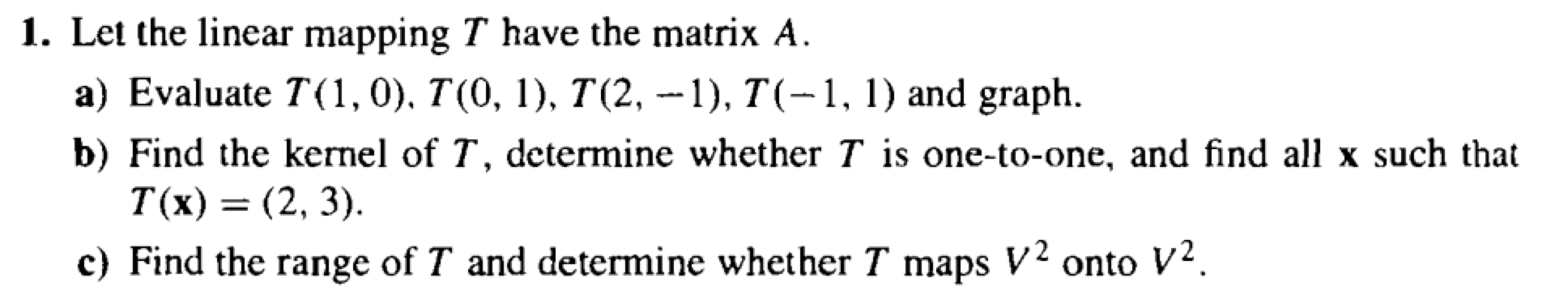 fast rate' speed 1. Let the linear mapping T have