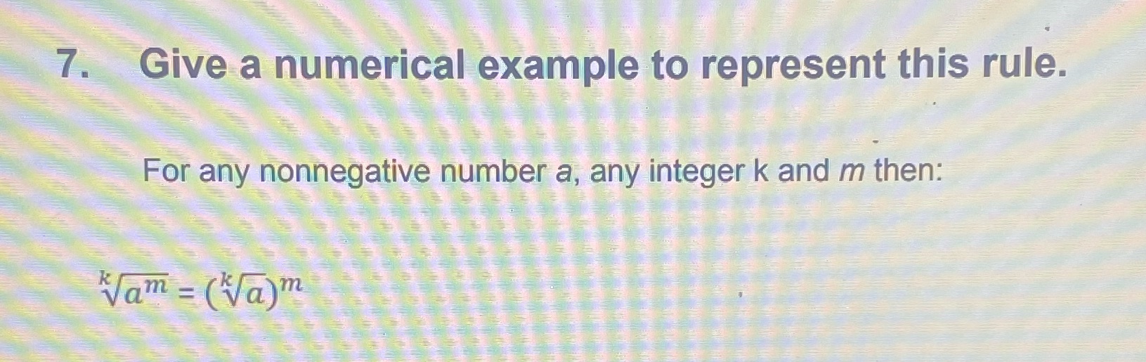 7. Give a numerical example to represent this