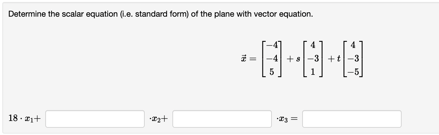 Determine the scalar equation (i.e. standard