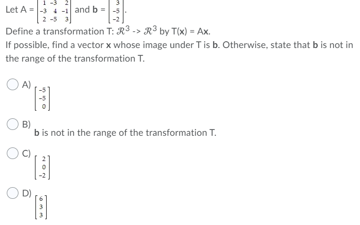 Let A =and b =. Define a transformation T: ? 3 - style=