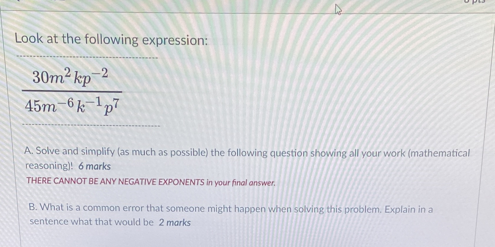 Look at the following expression: 30m2 kp-2