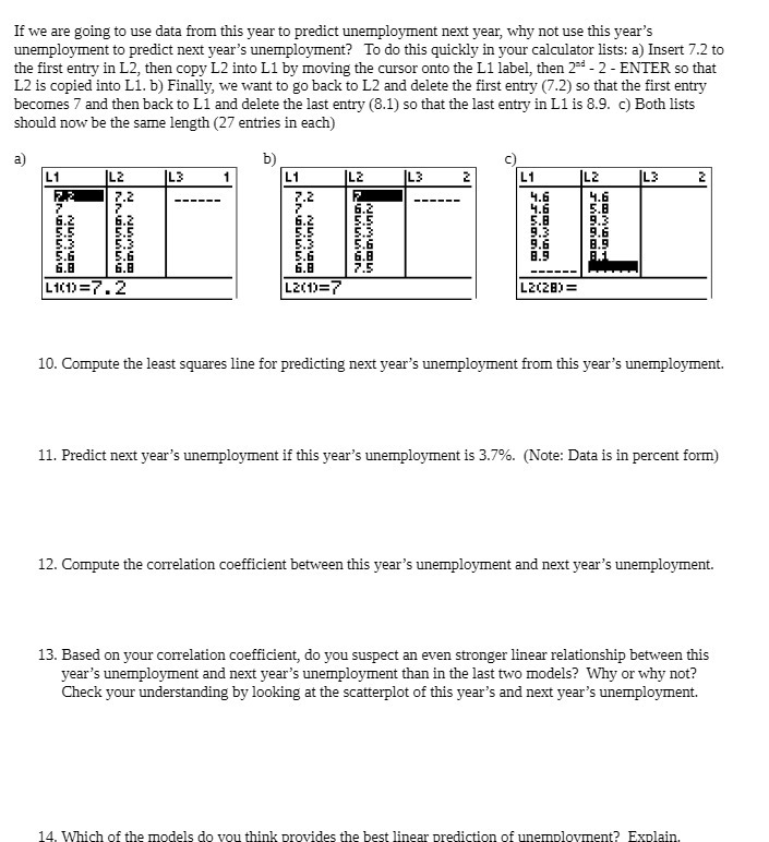 If we are going to use data from this year to