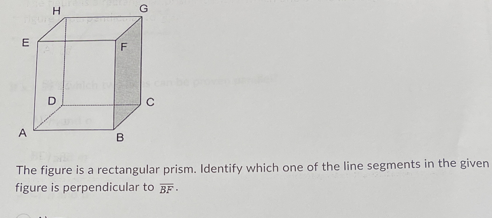 H G E F D C A B The figure is a rectangular