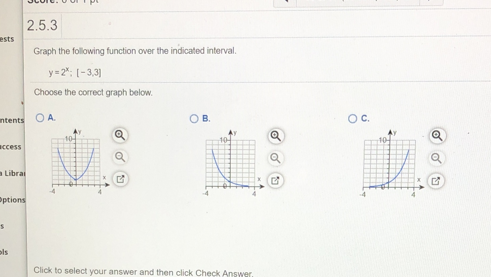 2.5.3 ests Graph the following function over the